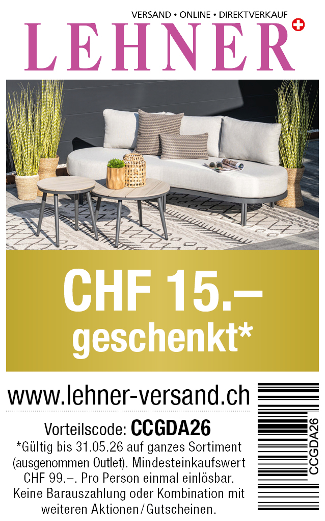 Gutschein: CHF 15.- Rabatt ab einem Einkauf von CHF 99.- bei Lehner-Versand