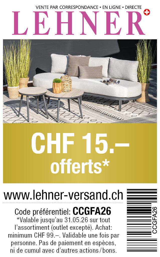Bon: Vous bénéficiez chez lehner-versand de CHF 15.- de réduction sur tout l'assortiment. Commande minimum CHF 99.-