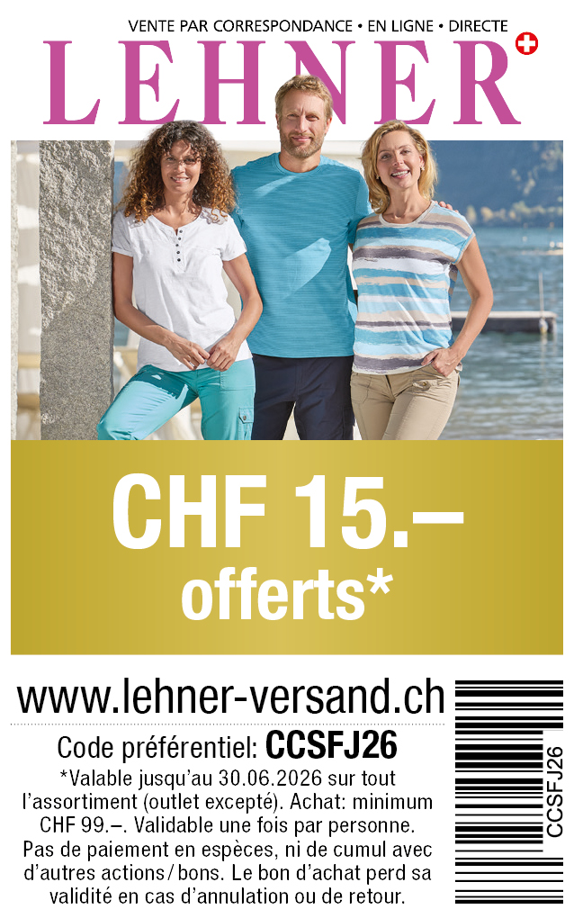 Bon: Vous bénéficiez chez lehner-versand de CHF 15.- de réduction sur tout l'assortiment. Commande minimum CHF 99.-
