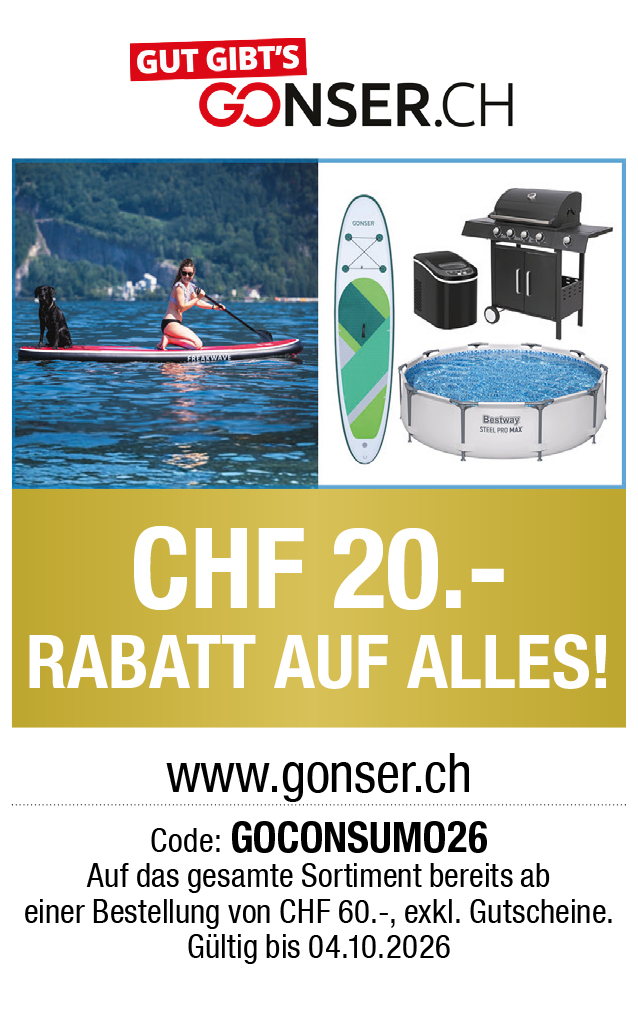 Gutschein: CHF 20.- Rabatt auf alles bei GONSER.ch