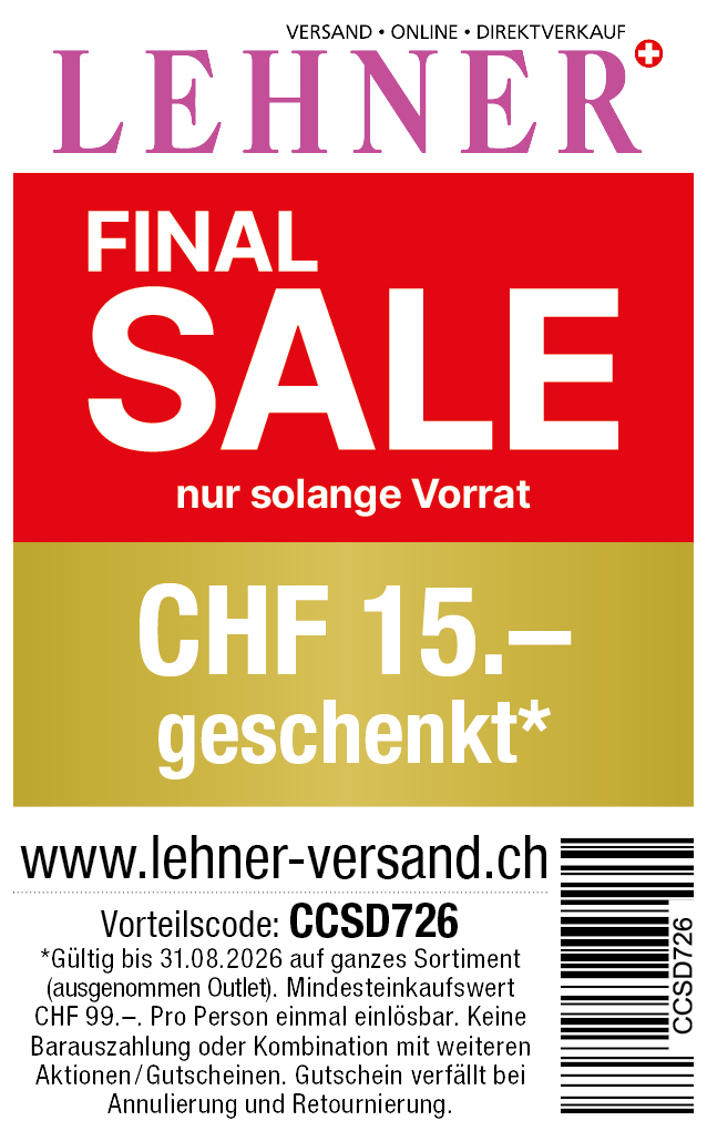 Gutschein: CHF 15.- Rabatt ab einem Einkauf von CHF 99.- bei Lehner-Versand