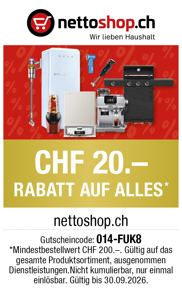 Gutschein: CHF 20.- Rabatt ab einem Einkaufswert von CHF 200.- bei nettoshop.ch